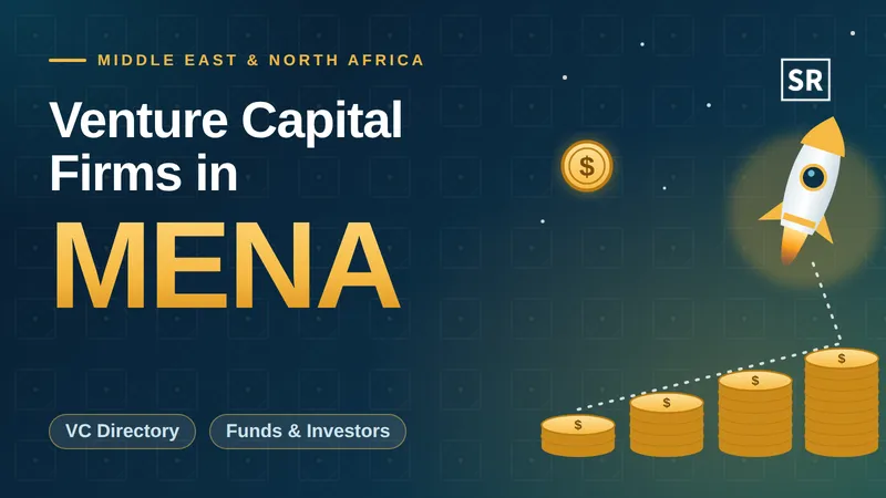 Top 10 Venture Capital Firms in MENA in 2026.